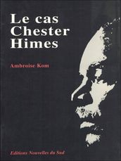 Le cas Chester Himes