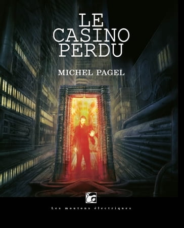 Le casino perdu - Michel Pagel