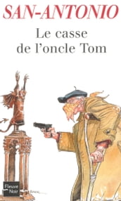 Le casse de l oncle Tom