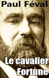 Le cavalier Fortune