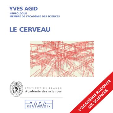 Le cerveau - Yves AGID