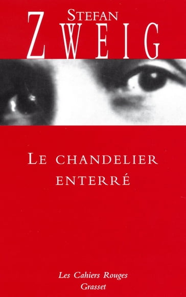 Le chandelier enterré - Stefan Zweig