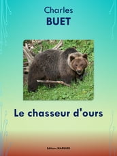 Le chasseur d ours