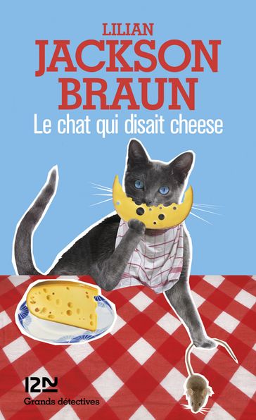 Le chat qui disait cheese - Lilian Jackson Braun