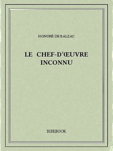 Le chef-d'oeuvre inconnu - Honoré de Balzac