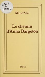 Le chemin d Anna Bargeton