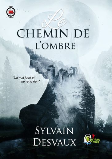 Le chemin de l'ombre - Sylvain Desvaux
