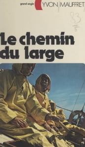 Le chemin du large