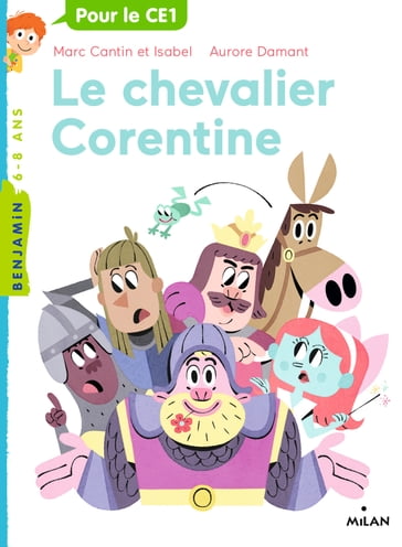 Le chevalier Corentine - Marc Cantin & Isabel