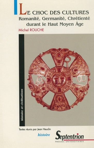 Le choc des cultures - Michel Rouche