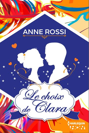 Le choix de Clara - Anne Rossi