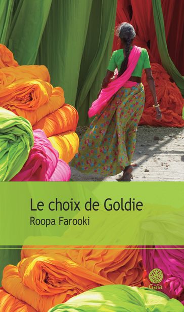 Le choix de Goldie - Roopa Farooki