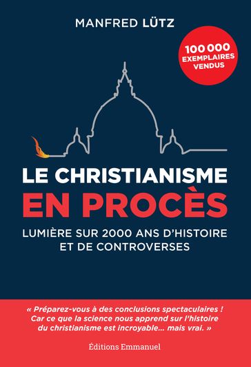 Le christianisme en procès - Manfred Lutz