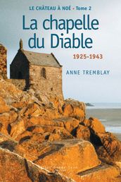 Le château à Noé, tome 2