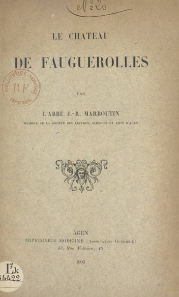 Le château de Fauguerolles - Jean-R. Marboutin
