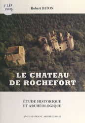 Le château de Rochefort