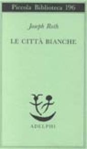 Le città bianche