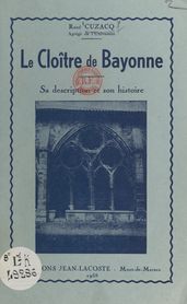 Le cloître de Bayonne