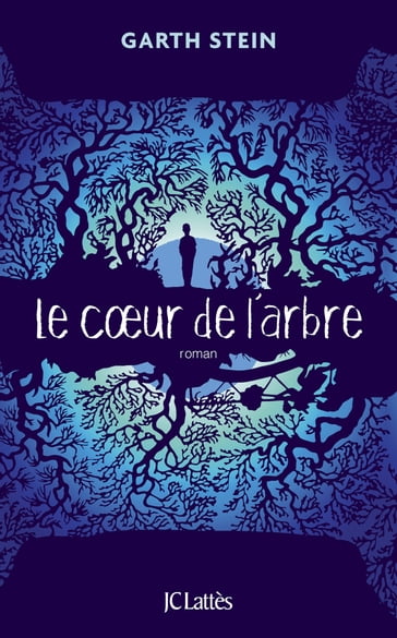 Le coeur de l'arbre - Garth Stein