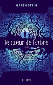 Le coeur de l arbre