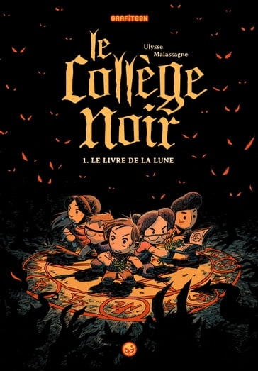 Le collège noir, Tome 01 - Ulysse Malassagne