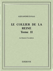 Le collier de la reine II