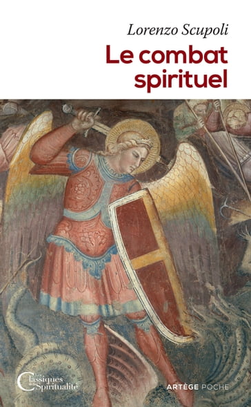 Le combat spirituel - Lorenzo Scupoli