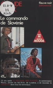 Le commando de Slovénie