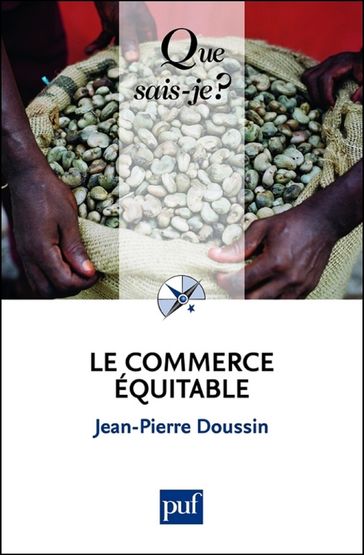 Le commerce équitable - Jean-Pierre Doussin