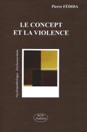 Le concept et la violence