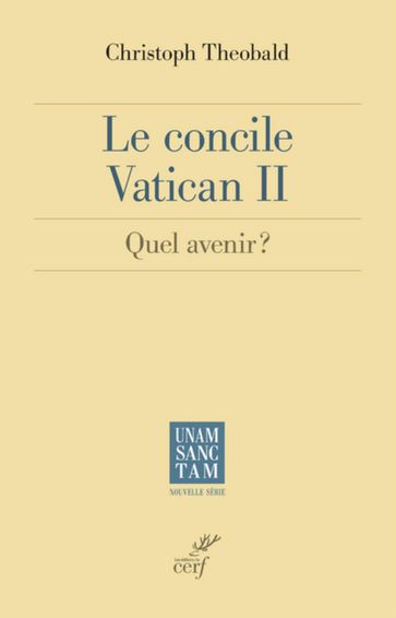 Le concile Vatican II - Christoph Theobald