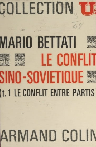 Le conflit sino-soviétique (1) - Mario Bettati