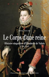 Le corps d une reine