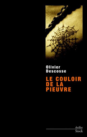 Le couloir de la pieuvre - Olivier Descosse