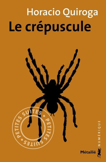 Le crépuscule - Horacio Quiroga