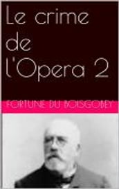 Le crime de l Opera 2