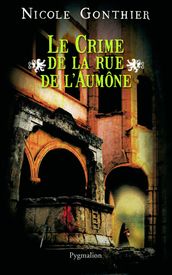 Le crime de la rue de l Aumône