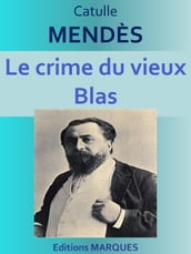 Le crime du vieux Blas