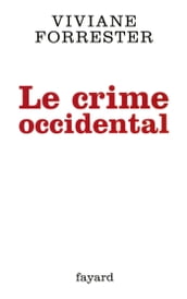 Le crime occidental