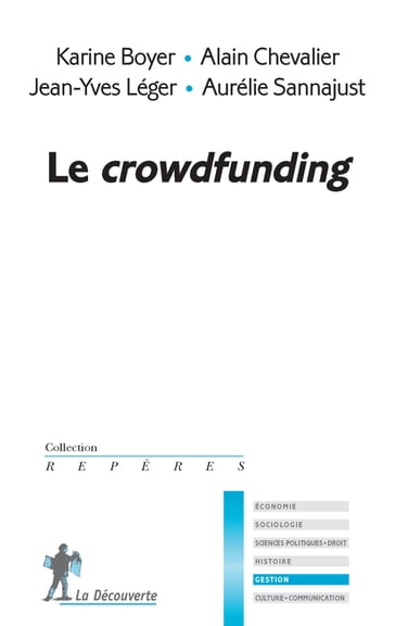 Le crowdfunding - Alain Chevalier - Aurélie SANNAJUST - Jean-Yves Léger - Karine BOYER