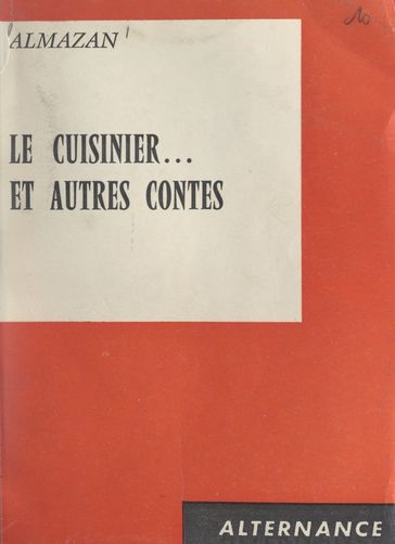 Le cuisinier et autres contes - Almazan