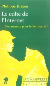 Le culte de l Internet