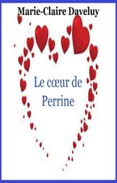 Le cœur de Perrine