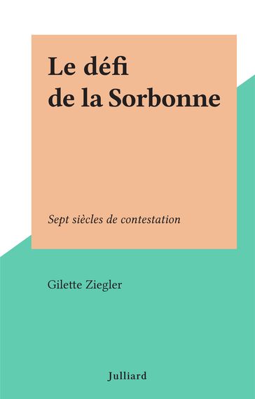 Le défi de la Sorbonne - Gilette Ziegler