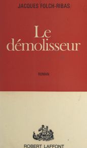 Le démolisseur