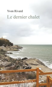 Le dernier chalet