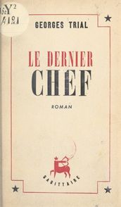 Le dernier chef