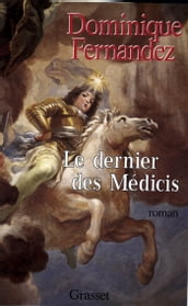 Le dernier des Médicis