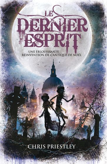 Le dernier esprit - Chris Priestley