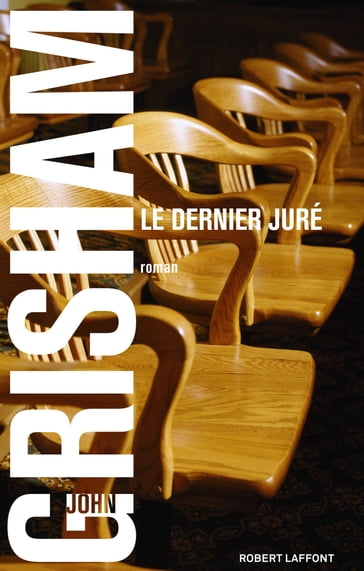 Le dernier juré - John Grisham